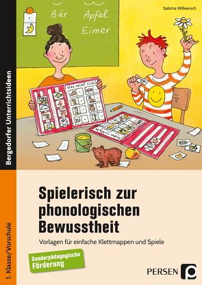 Spielerisch zur phonologischen Bewusstheit von Willwersch,  Sabrina