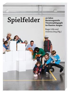 Spielfelder von Bruppacher,  Matthias, Dängeli,  Franz, Glarner,  Hans Ulrich, Grädel,  Jean, Hentschel,  Ulrike, Jörg,  Andrina, Lille,  Roger, Schweiger,  Peter