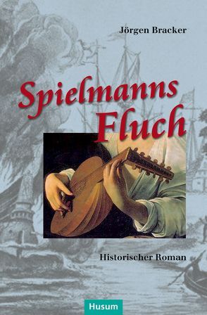 Spielmanns Fluch von Bracker,  Jörgen