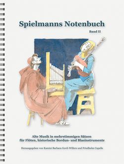 Spielmanns Notenbuch Band 2 von Capelle,  Friedhelm, Govil-Willers,  Kamini B, Lenzen,  H G