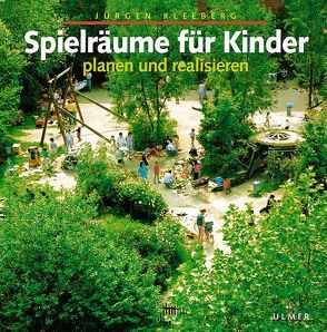 Spielräume für Kinder von Kleeberg,  Jürgen