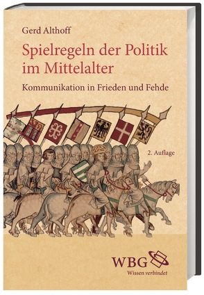 Spielregeln der Politik im Mittelalter von Althoff,  Gerd