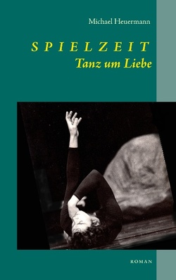 Spielzeit von Heuermann,  Michael