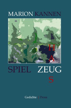 SpielZeugHaus von Jarju,  Monika, Kannen,  Marion