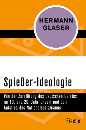 Spießer-Ideologie von Glaser,  Hermann