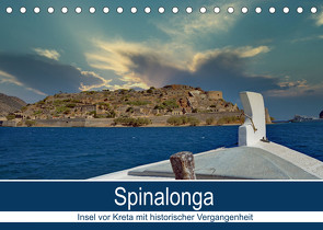 Spinalonga – Insel vor Kreta mit historischer Vergangenheit (Tischkalender 2022 DIN A5 quer) von Kleemann,  Claudia