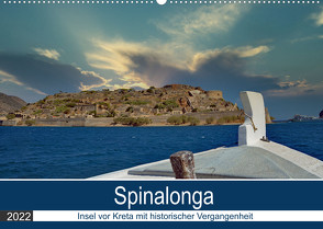 Spinalonga – Insel vor Kreta mit historischer Vergangenheit (Wandkalender 2022 DIN A2 quer) von Kleemann,  Claudia