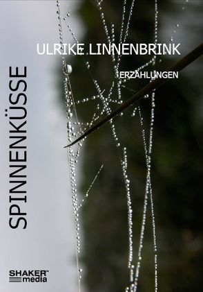 Spinnenküsse von Linnenbrink,  Ulrike