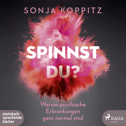 Spinnst du? von Koppitz,  Sonja