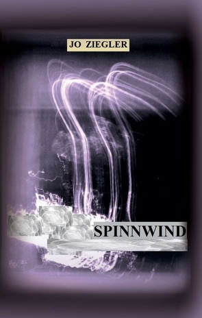 SPINNWIND von Ziegler,  Jo
