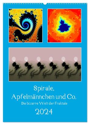 Spirale, Apfelmännchen und Co. – Die bizarre Welt der Fraktale (Wandkalender 2024 DIN A2 hoch), CALVENDO Monatskalender von Rohwer,  Klaus