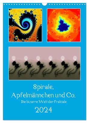 Spirale, Apfelmännchen und Co. – Die bizarre Welt der Fraktale (Wandkalender 2024 DIN A3 hoch), CALVENDO Monatskalender von Rohwer,  Klaus