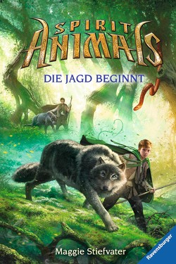 Spirit Animals 2: Die Jagd beginnt von Inc.,  Scholastic, Khakdan,  Wahed, Ströle,  Wolfram