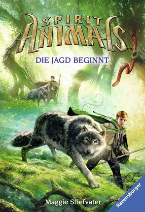 Spirit Animals, Band 2: Die Jagd beginnt von Khakdan,  Wahed, Stiefvater,  Maggie, Ströle,  Wolfram