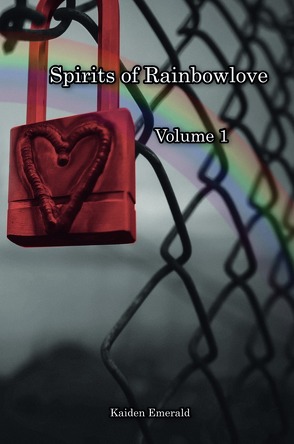 Spirits of Rainbowlove von Emerald,  Kaiden