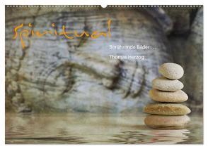 SPIRITUAL (Wandkalender 2024 DIN A2 quer), CALVENDO Monatskalender von Herzog,  www.bild-erzaehler.com,  Thomas