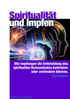 Spiritualität und Impfen von Trappitsch,  Daniel