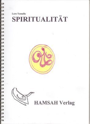 Spiritualität von Tomalla,  Lore