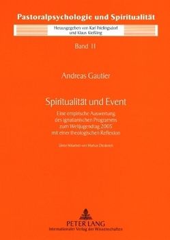 Spiritualität und Event von Gautier,  Andreas