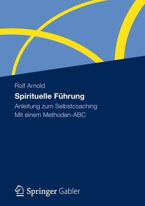 Spirituelle Führung von Arnold,  Rolf