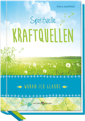 Spirituelle Kraftquellen von Stadtfeld,  Petra