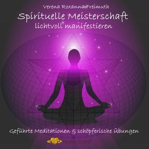 Spirituelle Meisterschaft von Freimuth,  Verena