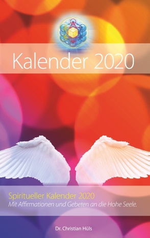 Spiritueller Kalender 2020 von Hüls,  Dr. Christian