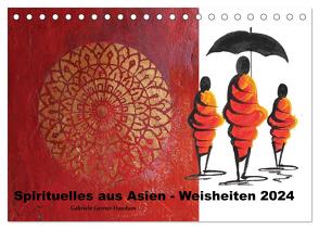 Spirituelles aus Asien – Weisheiten 2024 (Tischkalender 2024 DIN A5 quer), CALVENDO Monatskalender von Gerner-Haudum,  Gabriele