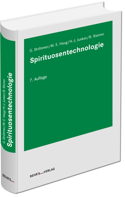 Spirituosentechnolgie von Haug,  Martin Ernst, Riemer,  Boris