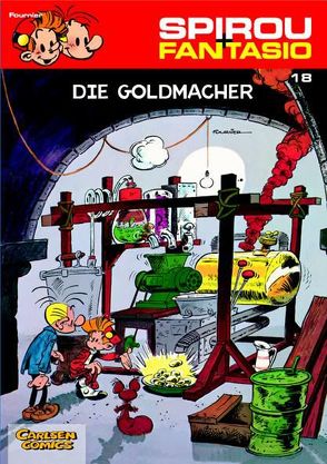 Spirou und Fantasio 18: Die Goldmacher von Fournier,  Jean-Claude