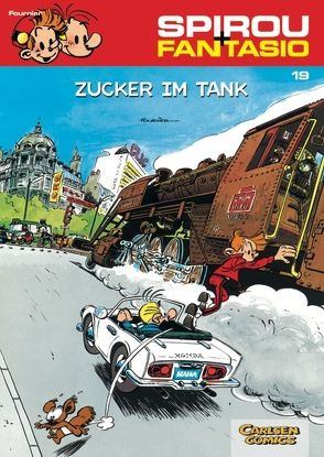 Spirou und Fantasio 19: Zucker im Tank von Fournier,  Jean-Claude