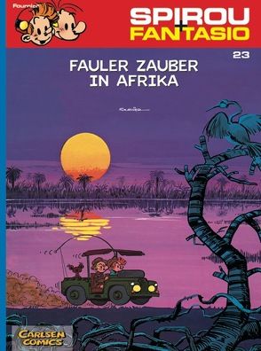 Spirou und Fantasio 23: Fauler Zauber in Afrika von Fournier,  Jean-Claude