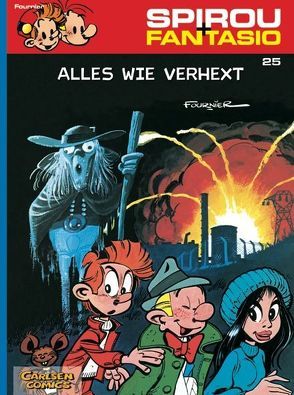 Spirou und Fantasio 25: Alles wie verhext von Fournier,  Jean-Claude