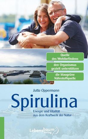 Spirulina von Oppermann,  Jutta