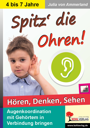 Spitz die Ohren! von Ammerland,  Julia von