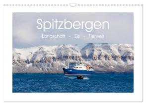 Spitzbergen – Landschaft – Eis – Tierwelt (Wandkalender 2024 DIN A3 quer), CALVENDO Monatskalender von Huppert,  Andreas