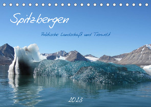 Spitzbergen (Tischkalender 2023 DIN A5 quer) von Schlögl,  Brigitte