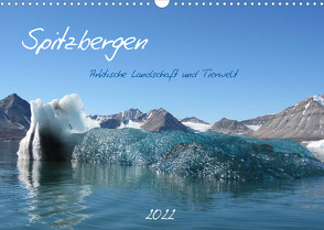 Spitzbergen (Wandkalender 2022 DIN A3 quer) von Schlögl,  Brigitte