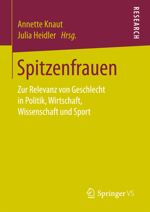 Spitzenfrauen von Heidler,  Julia, Knaut,  Annette