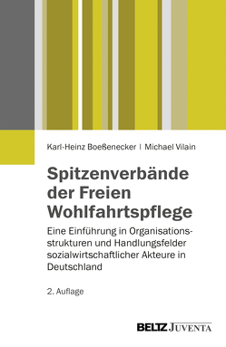 Spitzenverbände der Freien Wohlfahrtspflege von Boeßenecker,  Karl- Heinz, Vilain,  Michael