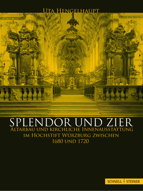 Splendor und Zier von Hengelhaupt,  Uta