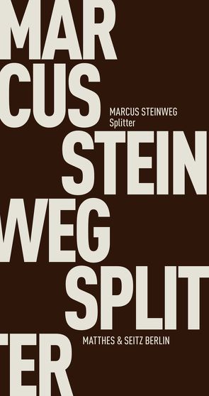 Splitter von Steinweg,  Marcus