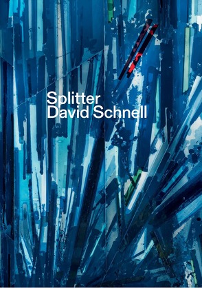 Splitter. David Schnell von Bußmann,  Frédéric, Krämer,  Harald, Posselt,  Cornelia