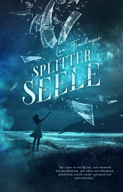 Splitterseele von Freidinger,  Lea