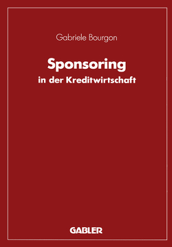 Sponsoring in der Kreditwirtschaft von Bourgon,  Gabriele