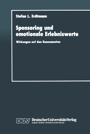 Sponsoring und emotionale Erlebniswerte von Erdtmann,  Stefan L.