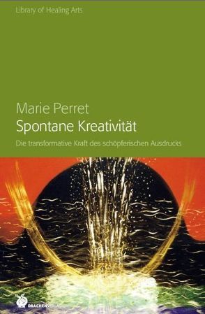 Spontane Kreativität von Fersterer,  Matthias, Perret,  Marie