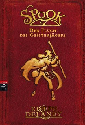 Spook – Der Fluch des Geisterjägers von Delaney,  Joseph, Ohlsen,  Tanja