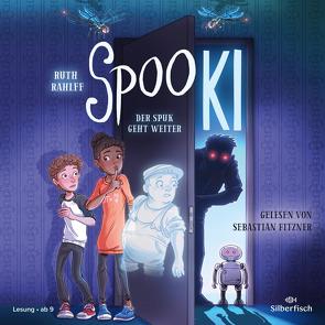 SpooKI 3: Der Spuk geht weiter von Fitzner,  Sebastian, Rahlff,  Ruth