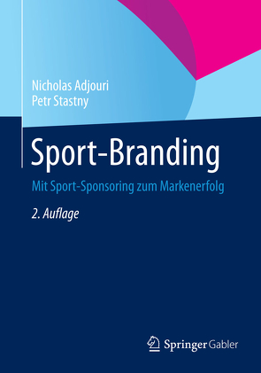 Sport-Branding von Adjouri,  Nicholas, Stastny,  Petr